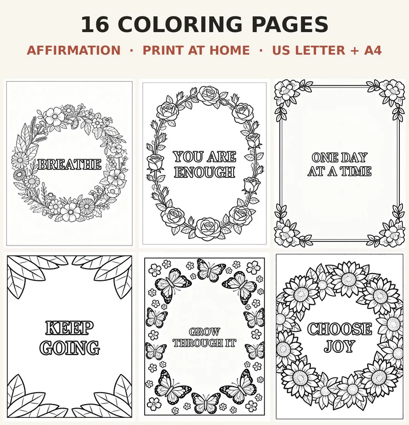 Affirmation Coloring Book Printable, 16 Positive Quote Pages for Adults and Teens, Floral Wreath Stress Relief PDF, US Letter A4 shown as a preview of the coloring book