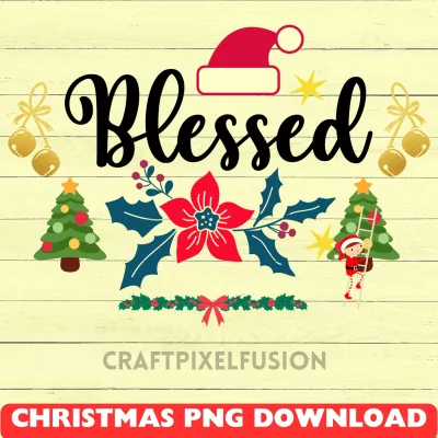 Blessed Christmas Clipart: Transparent PNG Design shown flat as a tumbler wrap