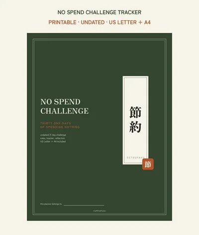 No Spend Challenge Tracker Printable, 31 Day Frugal Living Money Saving Log PDF, Minimalist Budget Binder Page, US Letter A4 shown as a preview of the planner
