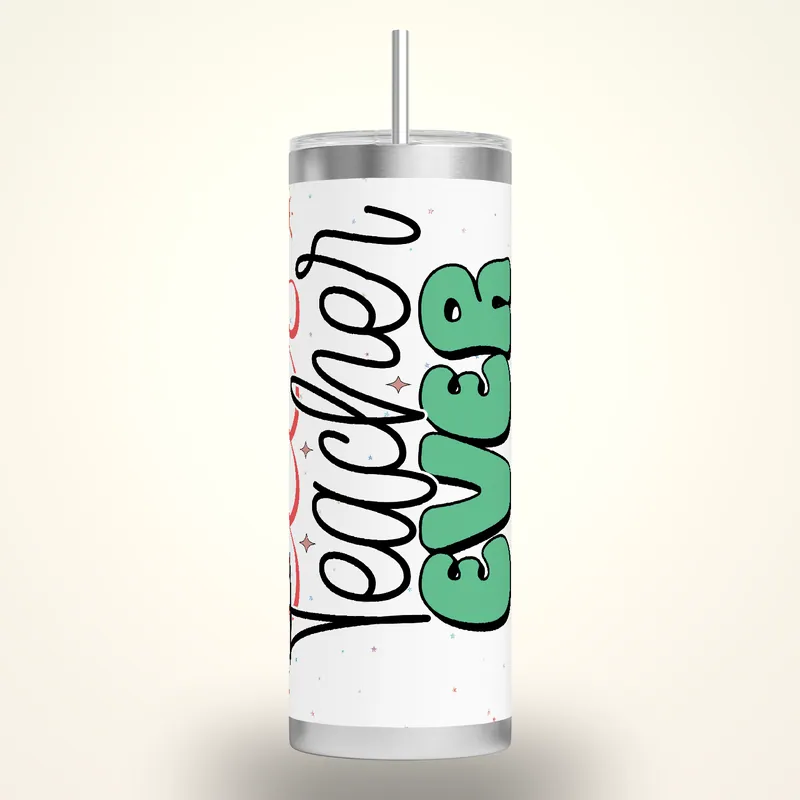 Personalized Best Teacher Ever 20oz Tumbler Design, product render